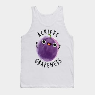 Achieve Grapeness Cute Positive Grape Pun Tank Top